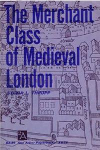 Merchant Class of Medieval London