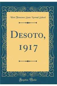 Desoto, 1917 (Classic Reprint)