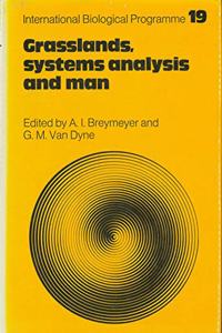 Grasslands, Systems Analysis and Man