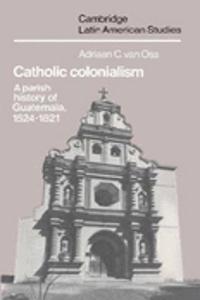 Catholic Colonialism