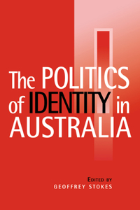 Politics of Identity in Australia