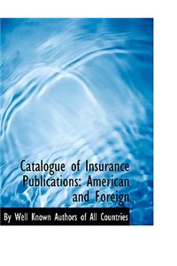 Catalogue of Insurance Publications