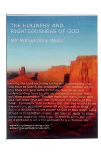 The Holiness and Righteousness of God