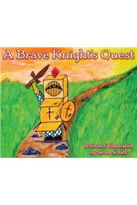 A Brave Knight's Quest