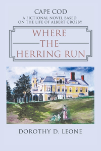 Where the Herring Run