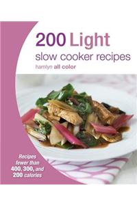 200 Light Slow Cooker Recipes