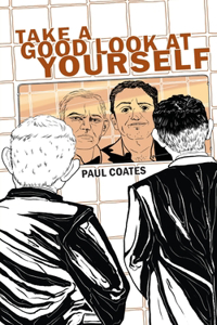Take A Good Look At Yourself