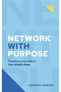 Network With Purpose