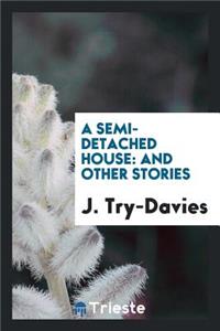 A Semi-Detached House