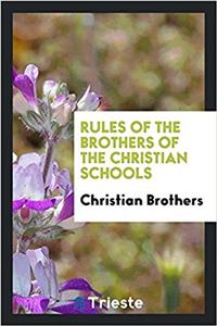 Rules of the Brothers of the Christian Schools