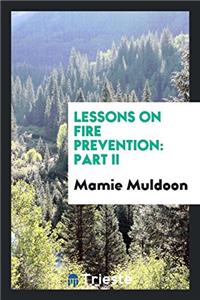 Lessons on Fire Prevention
