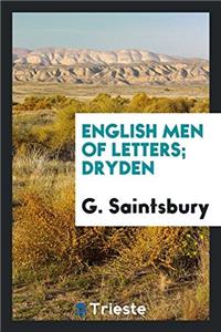 English Men of Letters; Dryden