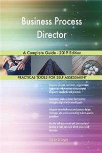 Business Process Director A Complete Guide - 2019 Edition