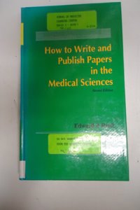 How to Write and Publish Papers in the Medical Sciences