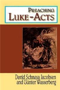 Preaching Luke - Acts
