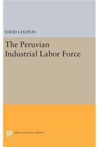 The Peruvian Industrial Labor Force