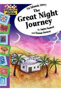 An Islamic Story - The Great Night Journey