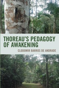 Thoreau's Pedagogy of Awakening