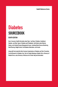 Diabetes Sourcebook, 8th Edition