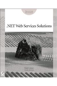 .NET Web Services Solutions