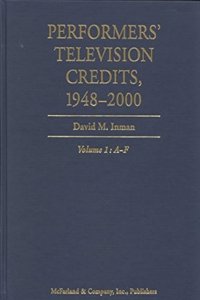 Performers Television Credits 1948-2000 V1 A-F