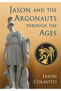 Jason and the Argonauts through the Ages