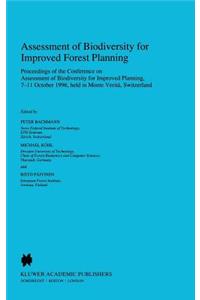 Assessment of Biodiversity for Improved Forest Planning