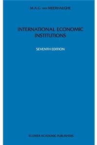 International Economic Institutions