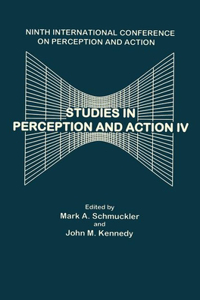 Studies in Perception and Action IV