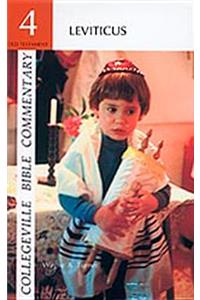 Collegeville Bible Commentary Old Testament Volume 4: Leviticus: Volume 4