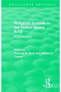 Religious Schools in the United States K-12 (1993)