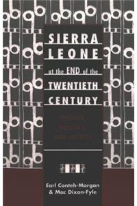 Sierra Leone at the End of the Twentieth Century; History, Politics, and Society