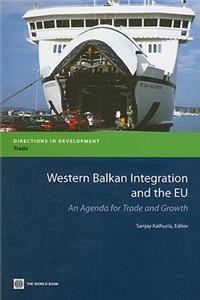 Western Balkan Integration and the Eu
