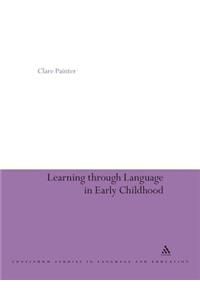 Learning Through Language in Early Childhood