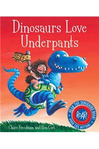 Dinosaurs Love Underpants