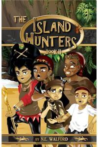 The Island Hunters: Book II: Trail of the Tomb Robbers