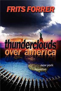 Thunderclouds Over America