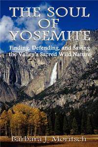 The Soul of Yosemite