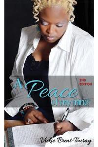 A Peace of My Mind (2nd Edition)