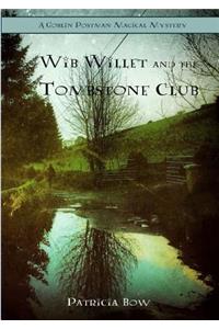 Wib Willett and the Tombstone Club