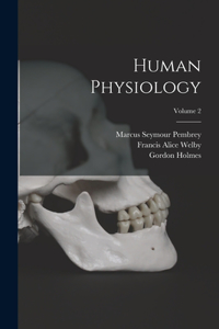 Human Physiology; Volume 2