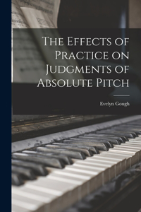 Effects of Practice on Judgments of Absolute Pitch