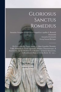 Gloriosus Sanctus Romedius