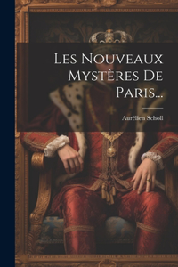 Les Nouveaux Mystères De Paris...