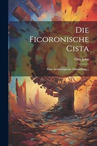 Die Ficoronische Cista
