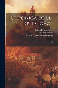 Chronica de el-rei D. João I