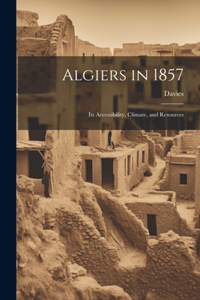 Algiers in 1857