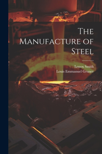 Manufacture of Steel