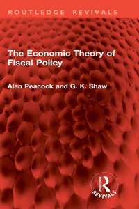 Economic Theory of Fiscal Policy