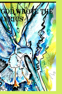 God wrote the lyrics